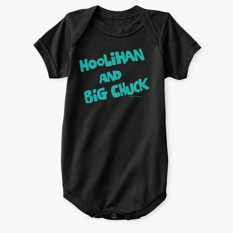 Official Hoolihan & Big Chuck Logo Shirt